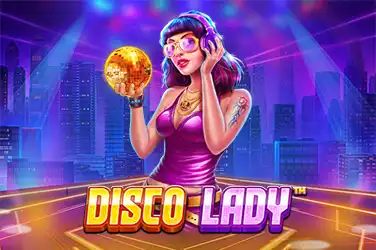 Disco Lady™